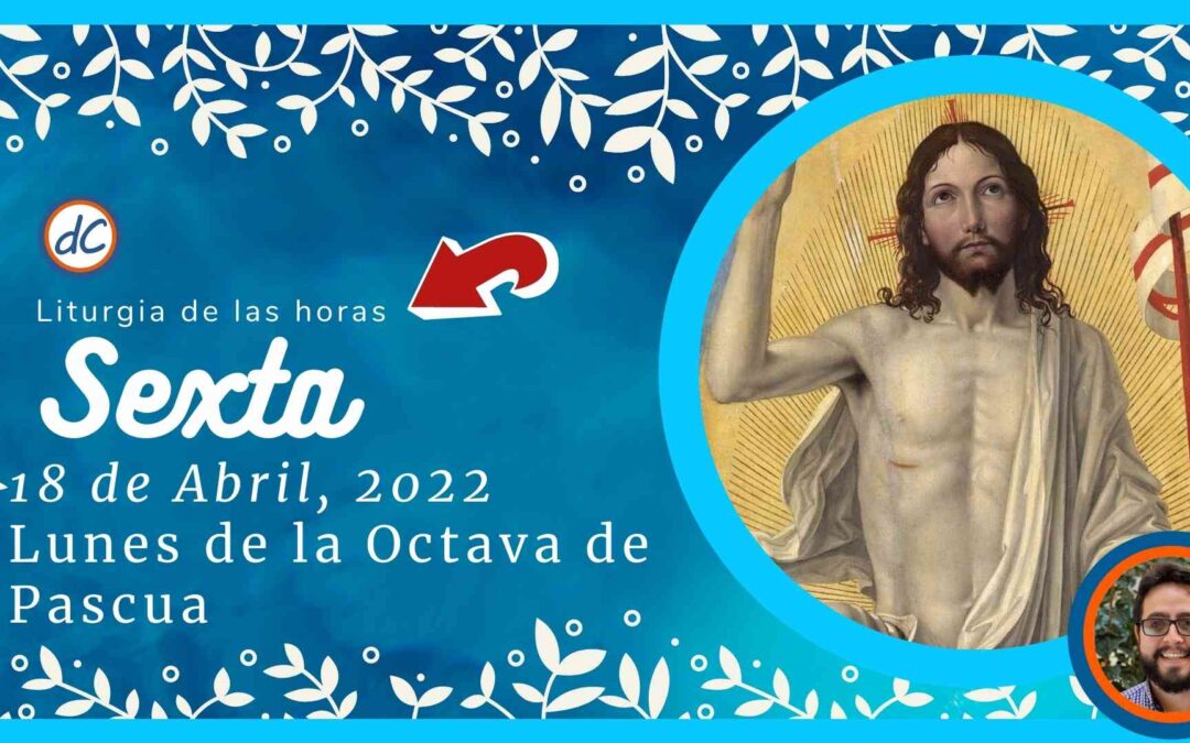 Sexta de Hoy 18 de Abril, 2022